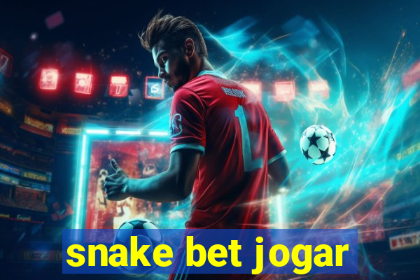 snake bet jogar